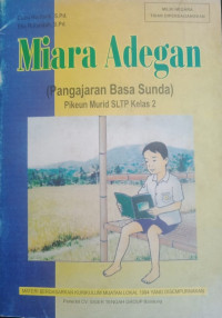 Image of Miara Adegan (Pangajaran Basa Sunda) Pikeun Murid SLTP Kelas 2