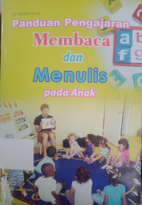 Image of Panduan Pengajaran Membaca dan Menulis pada Anak