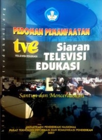 Image of PEDOMAN PEMANFAATAN tve Siaran TELEVISI EDUKASI