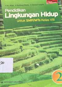 Image of Pendidikan Lingkungan Hidup untuk SMP/MTs Kelas VIII