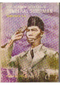 Image of Perjalanan Bersahaja Jenderal Sudirman (1984)