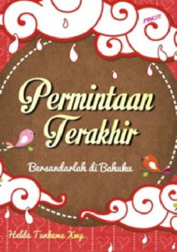 Image of Permintaan Terakhir (Bersandarlah di Bahuku)