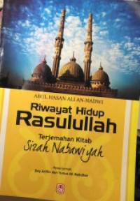 Image of Riwayat Hidup Rasulullah - Terjemahan Kitab Sirah Nabawiyah