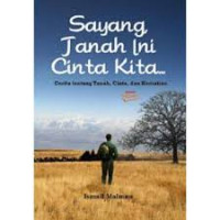 Image of Sayang, Tanah Ini Cinta Kita...