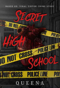 Image of SECRET HIGH SCHOOL [POJOK TU]