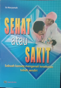 Image of SEHAT atau SAKIT [POJOK TU]