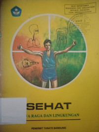 Image of SEHAT JIWA RAGA DAN LINGKUNGAN