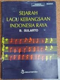 Image of Sejarah Lagu Kebangsaan Indonesia Raya