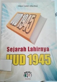 Image of Sejarah Lahirnya UUD 1945
