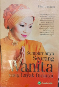 Image of Sempurnanya Seorang Wanita yang Layak Dicintai