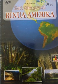 Image of Seri Mengenal Benua Amerika