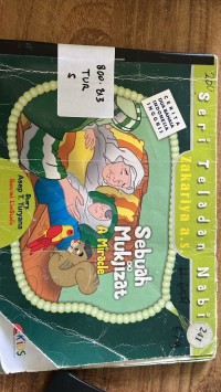 Image of Seri Teladan Nabi Zakarya A. S. : Sebuah Mukjizat