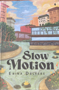 Image of Slow Motion