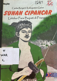 Image of Sunan Cipancar : Leluhur Para Bupati di Priangan