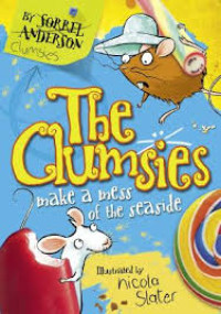 Image of The Clumsies (Make a Mess Of The Seaside)
