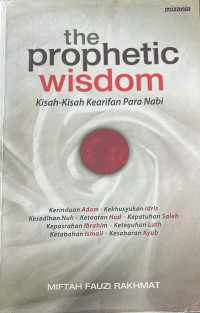 Image of The prophetic Wisdom (Kisah-kisah Kearifan Para Nabi)
