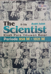 Image of The Scientist Kisah Para Ilmuwan Besar Periode 858 M - 1321 M