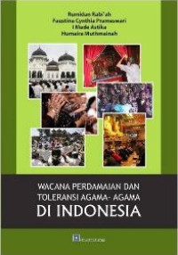 Image of WACANA PERDAMAIAN DAN TOLERANSI AGAMA-AGAMA DI INDONESIA