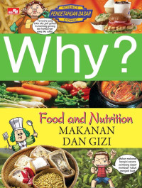 Image of Why? Food and Nutrition MAKANAN DAN GIZI